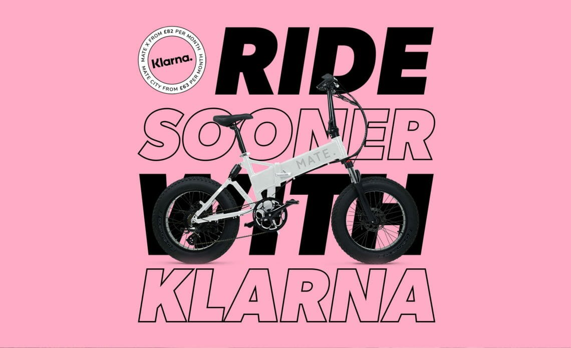 Get Riding Sooner with MATE and Klarna | www.matebike.uk